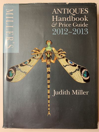    Miller`s Antiques Handbook & price guide 2012-2013
